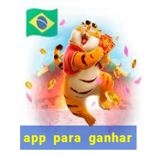 app para ganhar dinheiro jogando